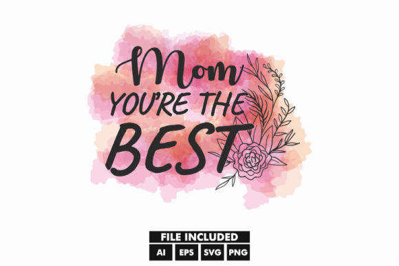 Download Mother Day Watercolor Floral SVG T-Shirt - Premium Bundle